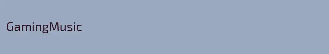 GamingMusic