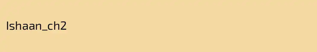 Ishaan_ch2