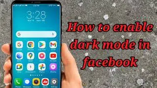 How To Enable Facebook Dark Mode Android | How To Get Dark Mode On Facebook | Fb Dark Mode