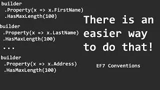 How to use Entity Framework's 7 Conventions