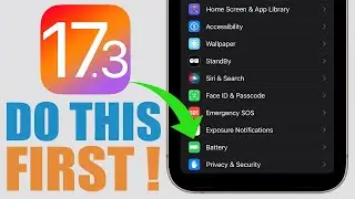 iOS 17.3 - DO This First After You Update !