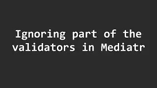 How to ignore part of your validators in Mediatr's Pipeline