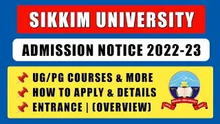 Sikkim University UG/PG Admission 2022-23 | MA/MSc/MCom, BA/BSc Admission 2022 | Apply Process CUCET