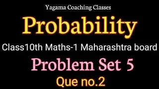 Probability Class10th Maths-1 Problem Set 5 Que no.2