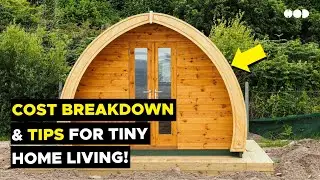 Influential Factors, Expense Breakdown, and Valuable Tips for Building Your Own Tiny House.