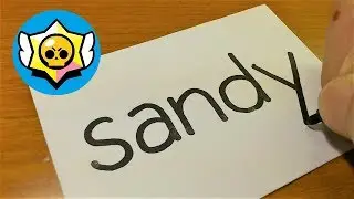 How to turn words SANDY（Brawl Stars *NEW* Brawler）into a Cartoon - how to draw brawl stars