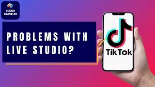 How to Fix Problems With TikTok Live Studio