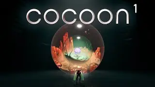 I LIVE and i am ball. i think. | COCOON Part 1