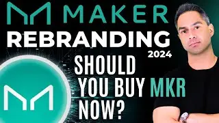 Maker MKR - TOP DeFi Project To Buy 2024?! Maker's REBRANDING / NEW Stablecoin and Governance Token