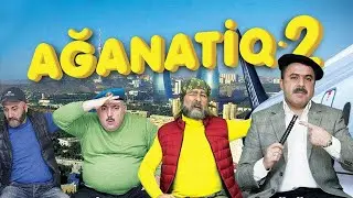 Ağanatiq 2 | Tam hissə