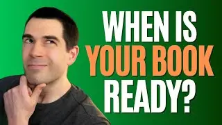 How to Know When Your Book is Done (Writing Advice)