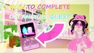 HOW TO COMPLETE THE OCEANORBS INGREDIENTS WAVE 2 QUEST IN ROBLOX ROYALE HIGH!