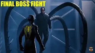 Spider-Man PS4|FINAL Boss Fight/Dr.Octopus.