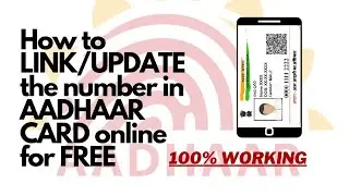 How to LINK YOUR NUMBER on AADHAR CARD online for FREE in 2022? Aadhar card mein number kaise jode?