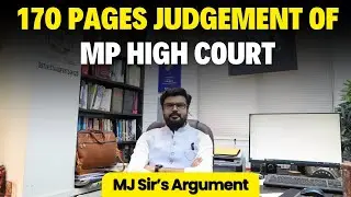 MP Civil Judge Exam || High Court’s Judgement || MJ Sir’s  argument