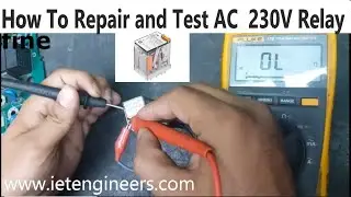 How to Test Relay | How to Repair Relay | How to Repair AC Relay | Repair and Test  AC 14 Pin Relay