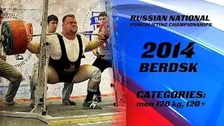 RUSSIAN POWERLIFTING CHAMPIONSHIP 2014. CATEGORIES 120, 120+  kg. MEN. LEADER'S LIFTS.