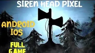 || Siren Head Pixel Horror Survival Full Gameplay