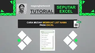 2 | Cara Membuat List Nama | Seputar Excel