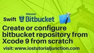 Create bitbucket/githhub repository from Xcode 9