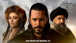 Alparslan: Büyük Selçuklu | Dizi Müzikleri Orijinal V2