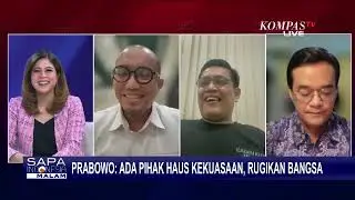 [FULL] Singgung 'Haus Kekuasaan,' Juru Bicara Prabowo, Projo, dan Pengamat Bahas Siapa yang Dimaksud