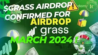 $GRASS airdrop confirmed for March 2024 🪂