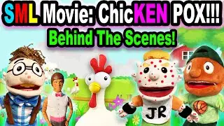SML Movie: ChicKEN Pox!!! *BTS*