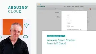 Wireless Servo Control From the Arduino IoT Cloud