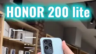 HONOR 200 lite | Быстрый обзоо
