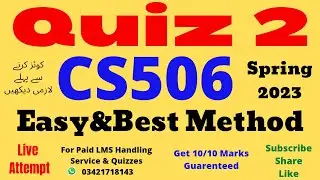 CS506 Quiz No 2 Solution Spring 2023 100% Verified Answers