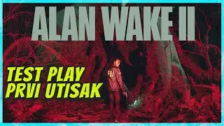 Da li je ALAN WAKE 2 zaista toliko DOBRA IGRA?