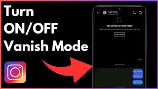 How To Turn ON/OFF Vanish Mode On Instagram | Simple And Easy (2024)