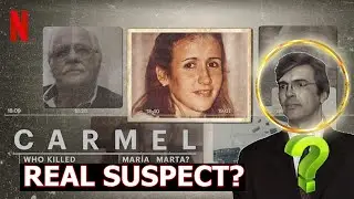 Carmel: Who Killed Maria Marta? || Explained in English || Best Crime Thriller || Netflix || 2020