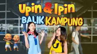JADI UPIN IPIN DI MALAYSIA! 😂🇲🇾