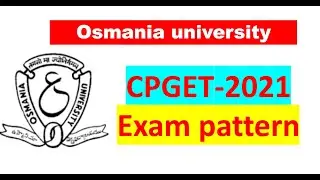 OU CPGET-2021 EXAM PAPER PATTERN || OU CPGET-2021 UPDATE || CPGET 2021 RESCHEDULED DATES ||Pinpharma