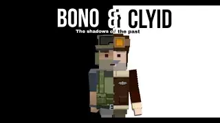 BONO & CLYID: The Shadows of the past ( Эпизод 1)  |  simple sandbox 2 фильм