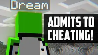 Dream ADMITS TO CHEATING in Minecraft Speedrun in NEW RESPONSE!