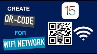 How To Create QR Code Of Wi-Fi Network On iPhone