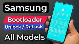 How To Unlock Samsung Phone Bootloader. How To Unlock Bootloader In Samsung Devices