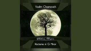 Nocturnes, Op. 37: No. 1 in G Minor, Andante sostenuto