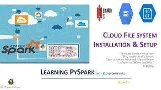 11. Apache Spark Bootcamp  - Cloud File Systems Installation Azure AWS GCP -1