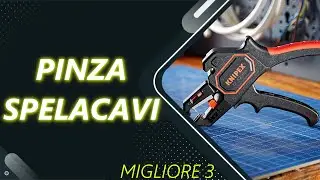 ✅ Le Migliori | Pinza spelacavi 2024