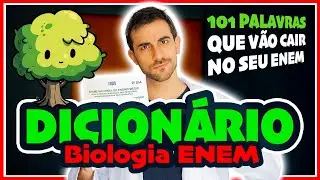 🌲 AS 101 PALAVRAS MAIS IMPORTANTES DE BIOLOGIA: REVISÃO FINAL de Ciências da Natureza 2024