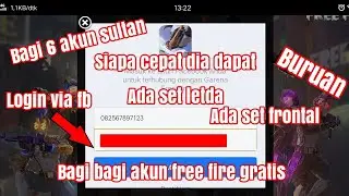 Bagi bagi akun free fire sultan terbaru 2020,login via FB buruan siap cepat dia dapat