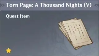 Genshin Impact: Collect all 10 Torn Pages to form A Thousand Night (V)