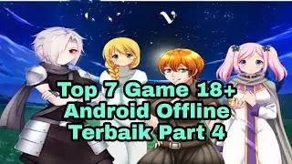 Top 7 Game 18+ Android Offline Terbaik Part 4 😍 #gamedewasa #top#summertimesaga