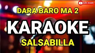 karaoke dara baro ma 2 salsabilla lagu aceh terbaru