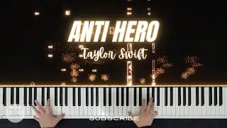 Taylor Swift - Anti-Hero | Piano Cover