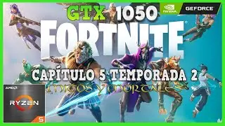 FORTNITE Mitos & Mortales Capitulo 5 Temporada 2:🟢 GTX 1050 & Ryzen 5 4500🟢 Test Gameplay 